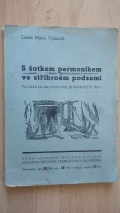 S šotkem permoníkem ve stříbrném podzemí