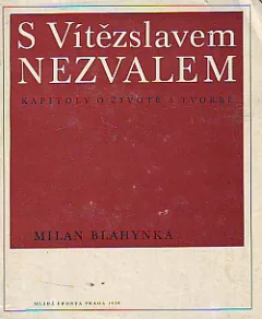 S Vítěslavem Nezvalem
