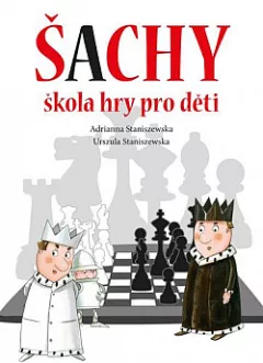 Šachy: škola hry pro děti