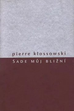 Sade můj bližní