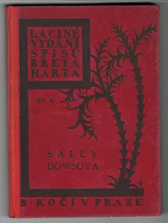 Sally Dowsová, Spiknutí paní Bunkerové