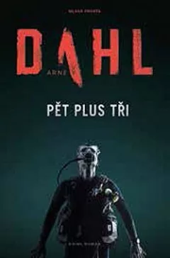 Pět plus tři