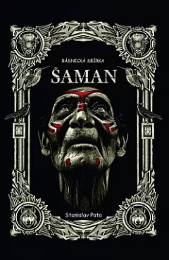 Šaman: Básnická sbírka