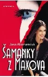 Šamanky z Maxova