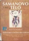 Šamanovo tělo