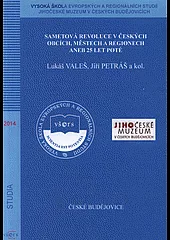 Sametová revoluce v českých obcích, městech a regionech aneb 25 let poté