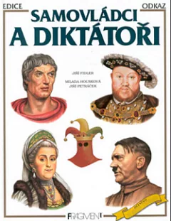 Samovládci a diktátoři