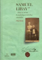 Samuel Libay: Život a dielo banskobystrického zlatníka