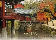 Sansa: Buddhistické kláštery v korejských horách – místa, která čistí a otevírají mysl