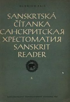 Sanskrtská čítanka / Sanskritskaja chrestomatija / Sanskrit Reader II.