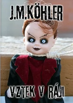 Vztek v ráji
