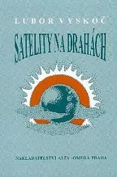 Satelity na drahách