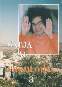 Satja Saí Baba promlouvá 3