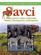 Savci 3: Šelmy, kytovci, sirény, chobotnatci, damani, lichokopytníci, sudokopytníci