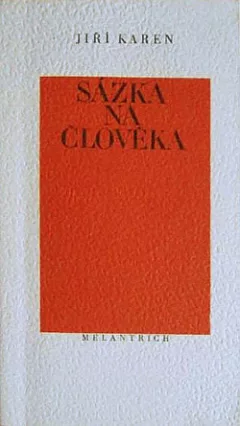 Sázka na člověka