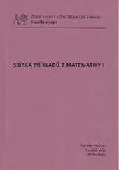 Sbírka příkladů z Matematiky I