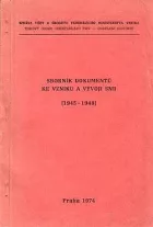 Sborník dokumentů ke vzniku a vývoji SNB (1945-1948)