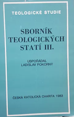 Sborník teologickych statí  III