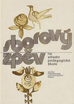 Sborový zpěv na střední pedagogické škole - dívčí sbory