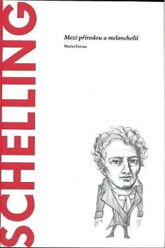 Schelling: Mezi přírodou a melancholií