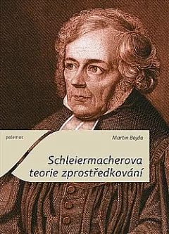 Schleiermacherova teorie zprostředkování