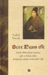 Scire Deum esse: Scotův důkaz Boží existence jako vrcholný výkon metafyziky jakožto aristotelské vědy