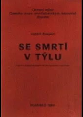Se smrtí v týlu