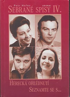 Sebrané spisy IV. - Herecká ohlédnutí - Seznamte se s ...