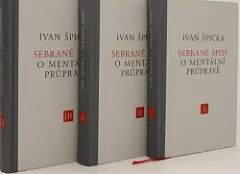 Sebrané spisy O mentální průpravě, svazek I, II, III