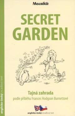 Secret garden / Tajná zahrada