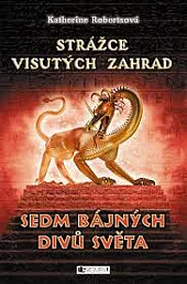 Strážce visutých zahrad