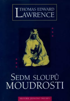 Sedm sloupů moudrosti: Historie jednoho triumfu