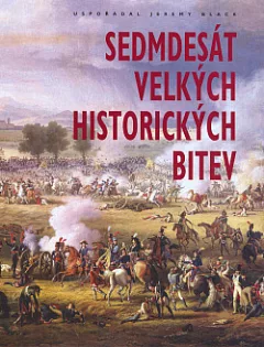 Sedmdesát velkých historických bitev