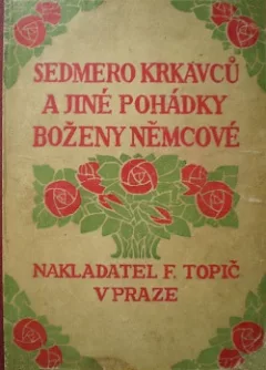 Sedmero krkavců a jiné pohádky Boženy Němcové