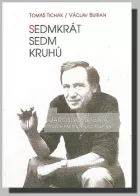 Sedmkrát sedm kruhů: Jaroslav Šabata - Příběh paradoxního politika