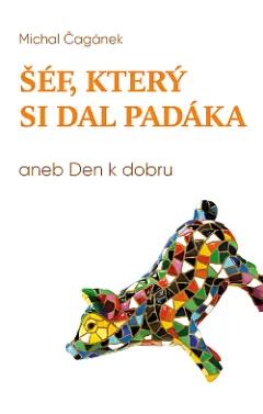 Šéf, který si dal padáka aneb Den k dobru