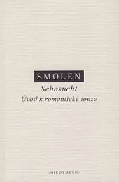 Sehnsucht: Úvod k romantické touze
