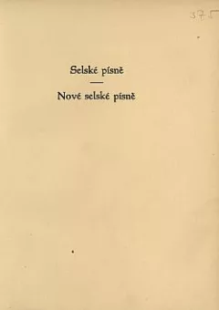 Selské písně, Nové selské písně