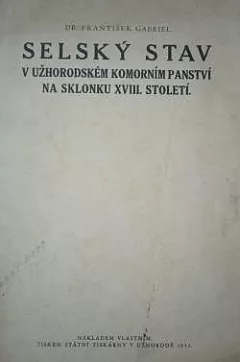 Selský stav v užhorodském komorním panství na sklonku XVIII. století