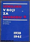 Semilsko v boji za svobodu 1938-1945