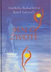 Sen o životě