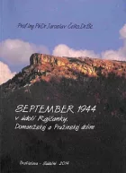 September 1944 v údolí Rajčanky, Domanižskej a Pružinskej doline