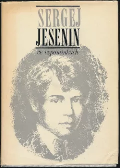 Sergej Jesenin ve vzpomínkách