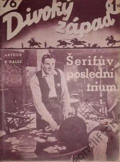 Šerifův poslední triumf (Průkopníci západu II.)