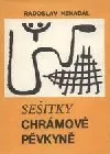 Sešitky chrámové pěvkyně