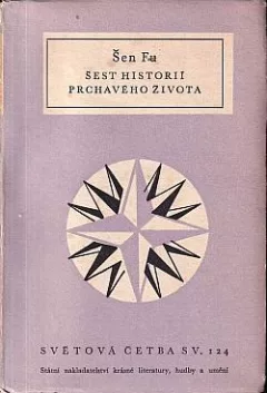 Šest historií prchavého života