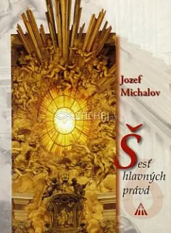 Šesť hlavných právd - kresťanskej viery