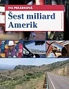 Šest miliard Amerik