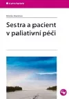 Sestra a pacient v paliativní péči