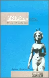 Sestup k bohyni: Iniciační cesta žen